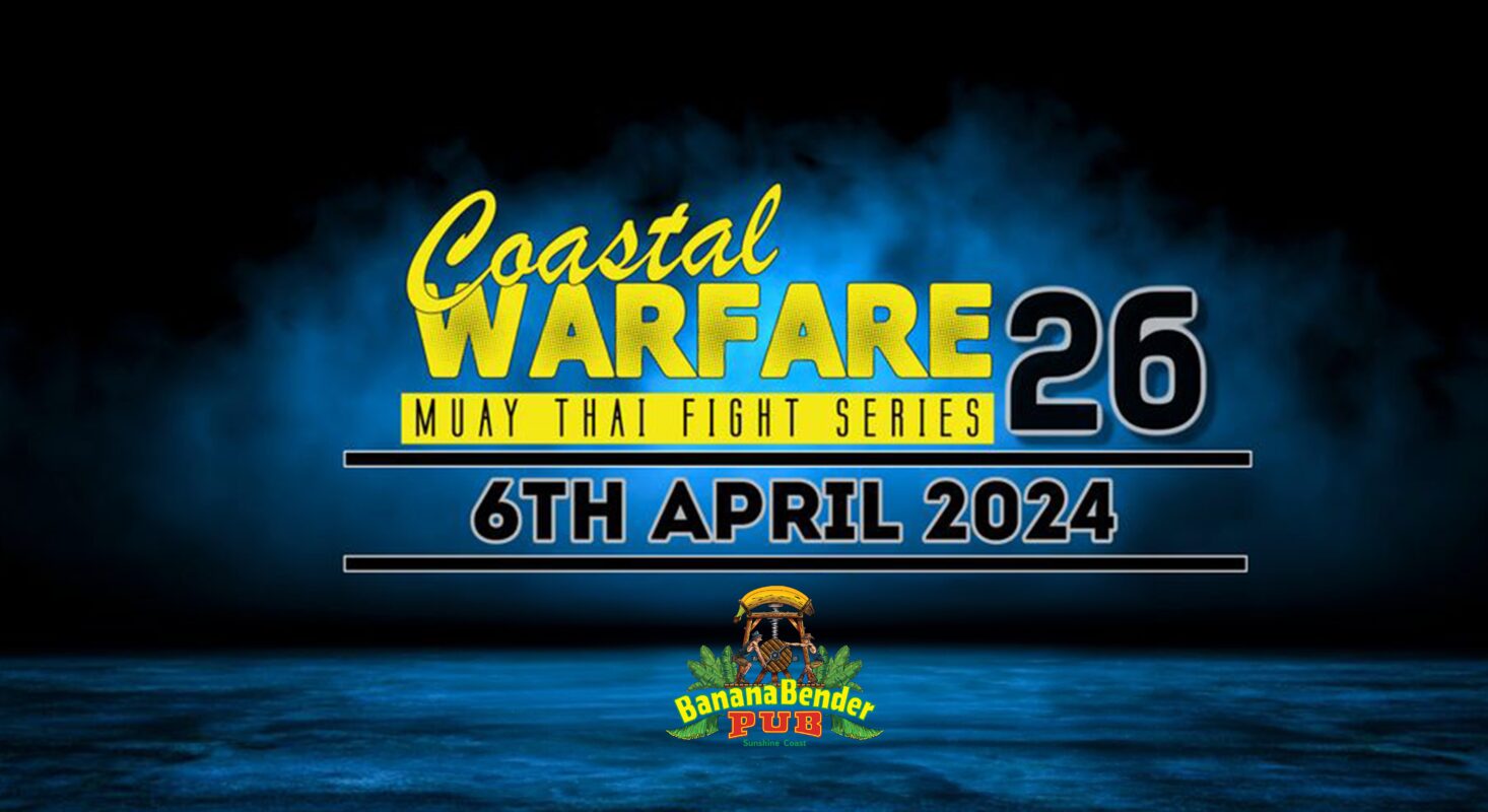 Unleash the Thrill of Coastal Warfare 26 Muay Thai Fight Series!