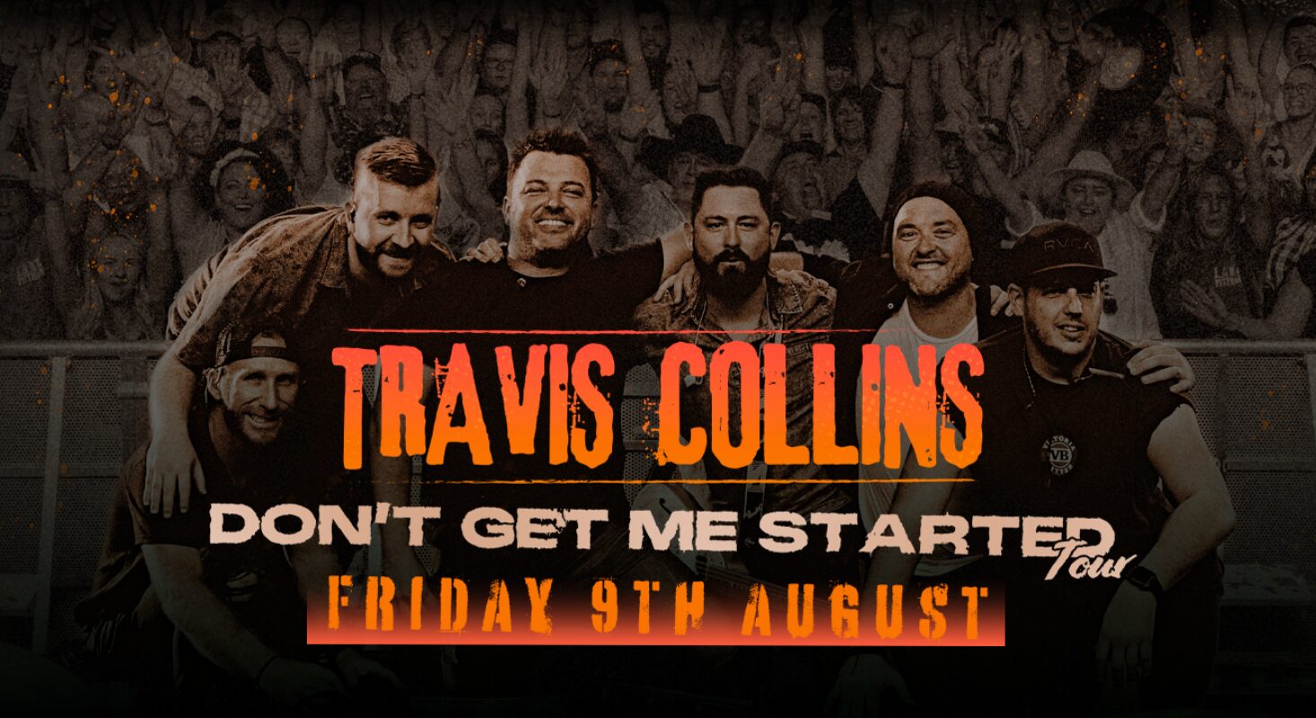 Travis Collins - Don’t Get Me Started Tour